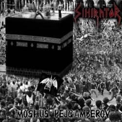 Sihirator : Moshus Pejgamberov